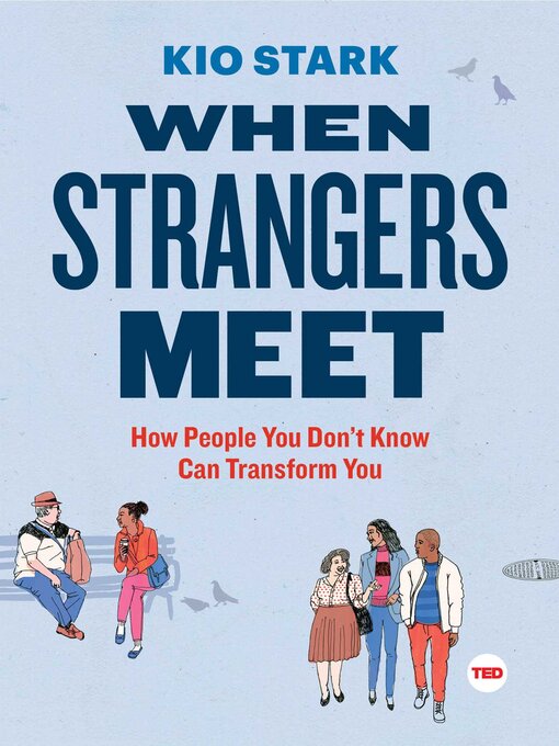Title details for When Strangers Meet by Kio Stark - Wait list